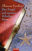 Fowler Therese - Der Engel auf meiner Schulter (geb) / Roman