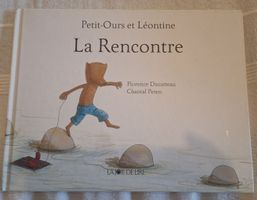 Livre Petit-Ours et Leontine La Rencontre 