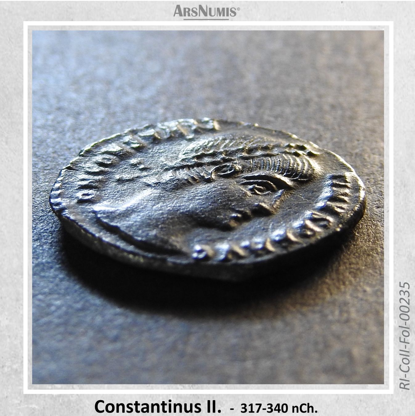Tutti le monete: Römische Münze - Constantinus II – Usato da Oberwil b. Zug venduto da ArsNumis 2