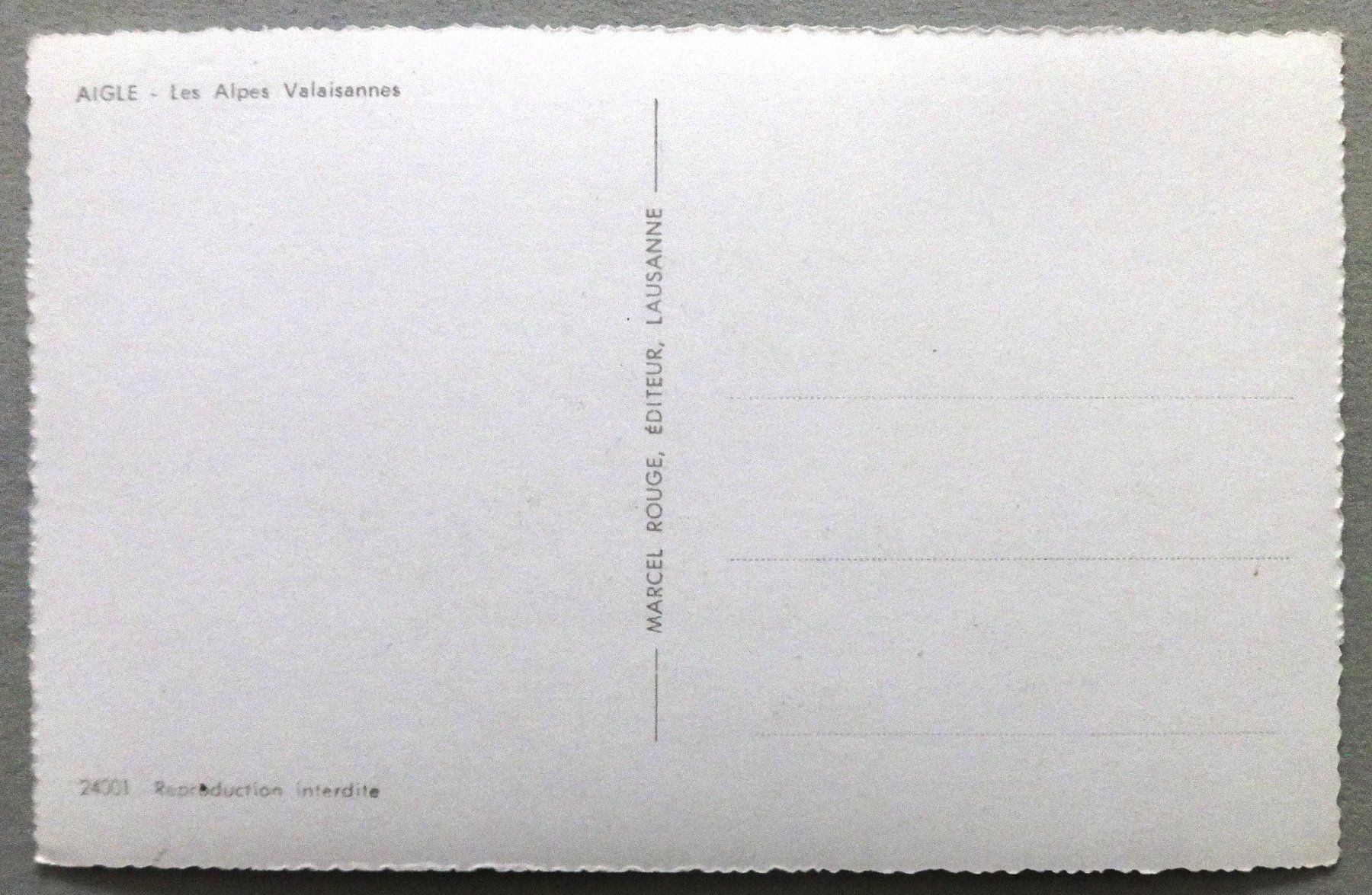 Cartoline postali: Aigle - Les Alpes Valaisannes – Usato da Fétigny venduto da Billy2miny 1