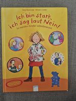 Buch: Ich bin stark, ich sag laut Nein!