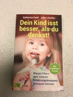 Dein Kind isst besser als du denkst! Elternratgeber