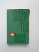 SOLDATENBUCH - Schweizer Armee, Militär