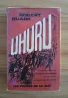 Uhuru, Robert Ruark - Un Roman Africain Vintage rare!