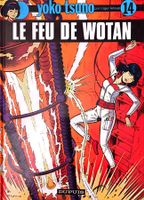 Yoko Tsuno 14. Le feu de Wotan
