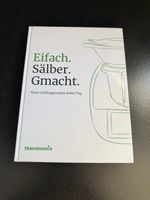 Thermomix Kochbuch "Einfach. Sälber. Gmacht." neu
