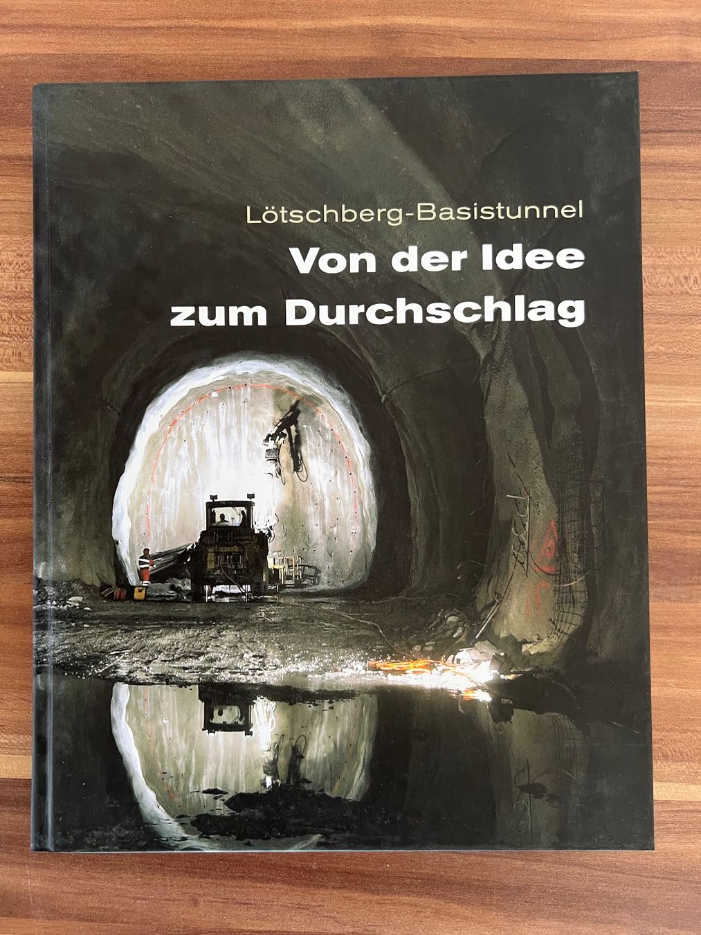 Bücher: Bücher / Tunnel / NEAT – Gebraucht aus aarwangen von Butzi99 1