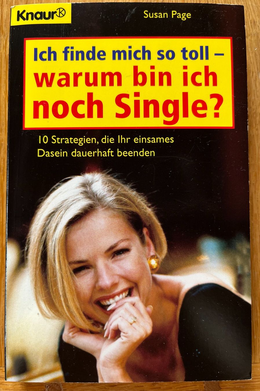 Libri: Ich finde mich so toll - warum bin ich noch Single? – Usato da Arbon venduto da KaSaBo