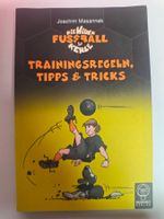 Die Wilden Fussballkerle: Trainingsregeln, Tipps&Tricks