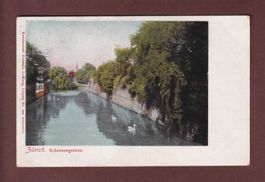 ZÜRICH - Schanzengraben - 1910