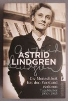 Astrid Lindgren - Die Menschheit hat den Verstand verloren