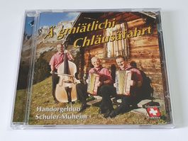 Handorgelduo Schuler-Muheim - Ä gmiätlichi Chläusäfahrt | CD