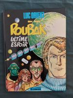 Luc Orient T.15 Roubak Ultime Espoir EO 1984 TBE Forte Cote
