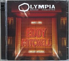 Eddy Mitchell 2 CD's - Olympia 2004 Concert intégral