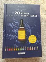 Livre " Les 20 huiles carrément essentielles"
