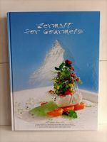 Zermatt for gourmets - 28 Spitzenköche und Produzenten praes