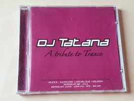 DJ Tatana A tribute to Trance