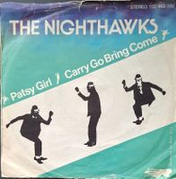 Vinyl-Single The Nighthawks - Patsy Girl