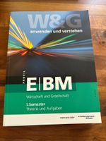 EBM W&G Wirtschaft und Gesellschaft 1. Semester Theorie u...