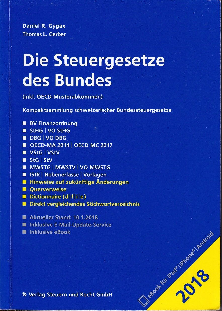 Libri: Die Steuergesetze des Bundes 2018 – Usato da Elgg venduto da Charts