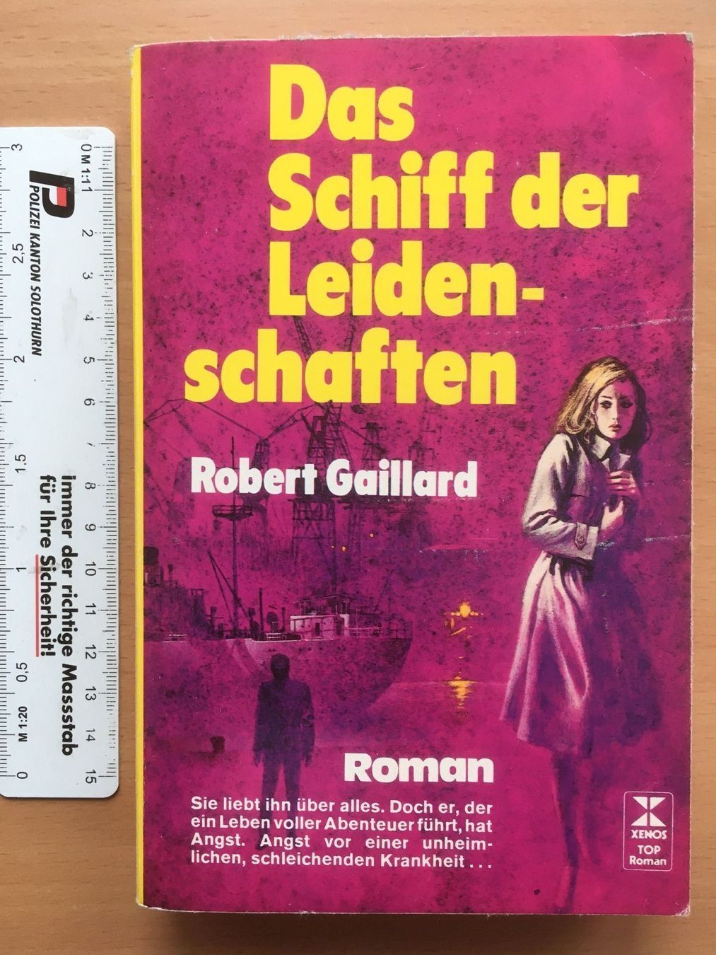 Bücher: Das Schiff der Leidenschaften - Robert Gaillard – Gebraucht aus Grenchen von Kogi7