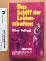 Das Schiff der Leidenschaften - Robert Gaillard