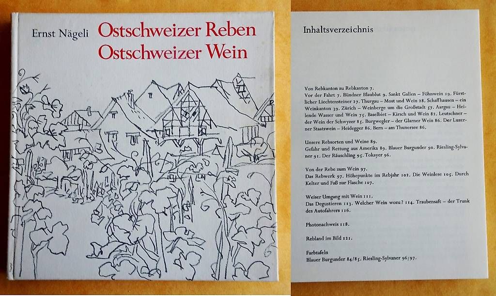 Libri: Ostschweizer Reben - Ostschweizer Wein – Usato da Bern venduto da janosh-08