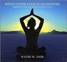 Méditations pour se manifester