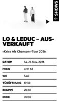 3 Tickets Lo & Leduc Konzert 21. November 2026 Schüür Luzern