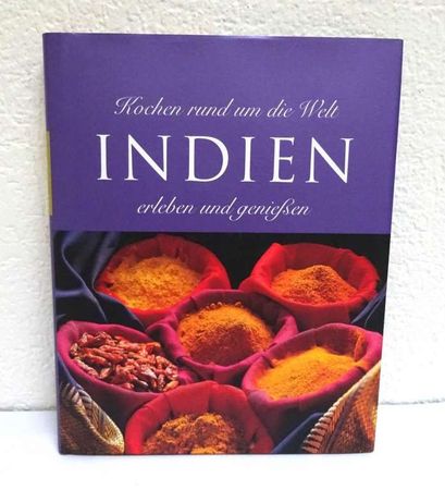 Kochbuch: Indien erleben und geniessen - Beverly Leblanc