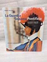 La Guardia Svizzera Pontificia - Libro