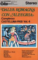 Complesso Castellina-Pasi - Dalla Romagna Con Allegria Vol 4
