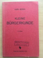 Kleine Bürgerkunde - Karl Bürki (1949)