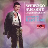 Gott Karel - Schiwago Melodie (diff. Cover) (7")