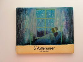 Bilderbuch S Vatterunser i de Mundart Nord-Süd Verlag
