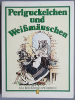 Perlguckelchen und Weissmäuschen - Bilder von Karl Wagner