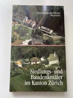 Siedlungs- und Baudenkmäler im Kanton Zürich
