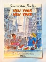 Franziska Becker - New York New York - Reisetagebuch 🗽