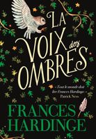 La Voix des ombres