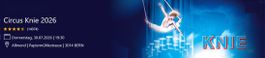 Circus Knie 2026 Bern 30.07.2026 19:30 Uhr, ab Fr. 19.-,