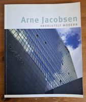 Arne Jacobsen: Absolutely Modern