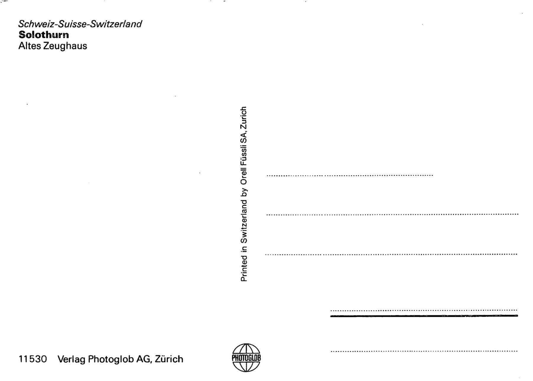 Cartoline postali: SO - Solothurn, altes Zeughaus – Usato da Ottikon b.Kemptth. venduto da Neptun1974 1