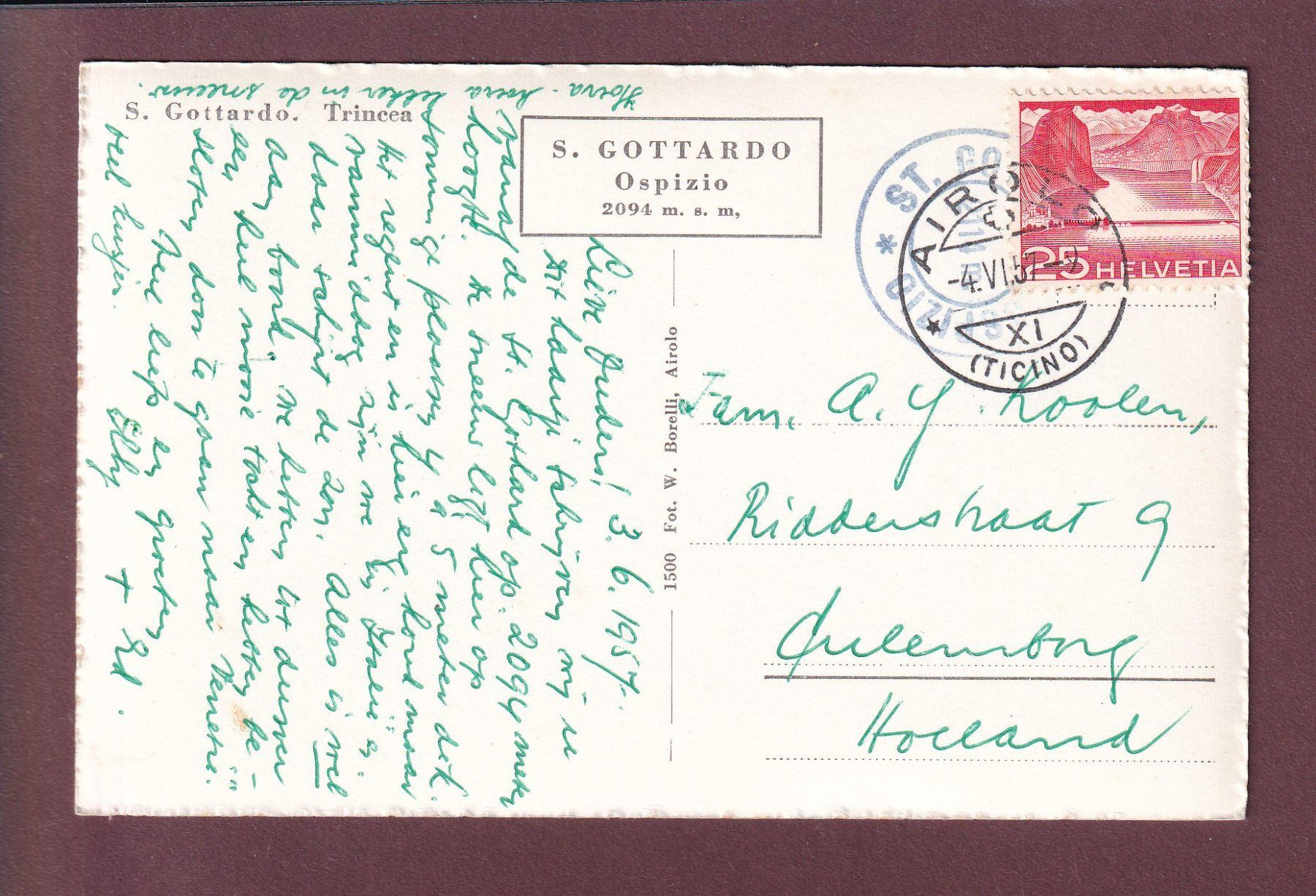 Cartoline postali: S. GOTTARDO - Trincea - 1957 – Usato da Pully venduto da nicecards 1