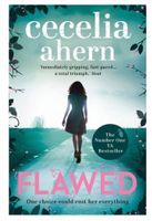 Flawed  -  Cecelia Ahern  "the stunning young adult debut"