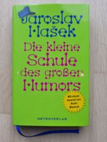 Die kleine Schule des grossen Humors - von Jaroslav Hasek