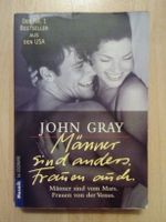 Männer sind anders Frauen auch John Gray