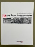 BZ eine Berner Erfolgsgeschichte, 2004