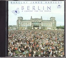 Barclay James Harvest ‎– Berlin (A Concert For The People)