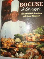 Bocuse à la carte: Französisch kochen mit dem Meister