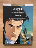 CHRONIQUE DE LA MAISON LE QUEANT / TOME 6 / RUBICON (EO)